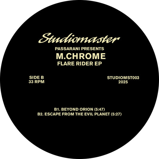 Etiqueta central lado B en vinilo 12" de Passarani Presents M.Chrome – Flare Rider EP mostrando catálogo Studiomaster y lista de temas.