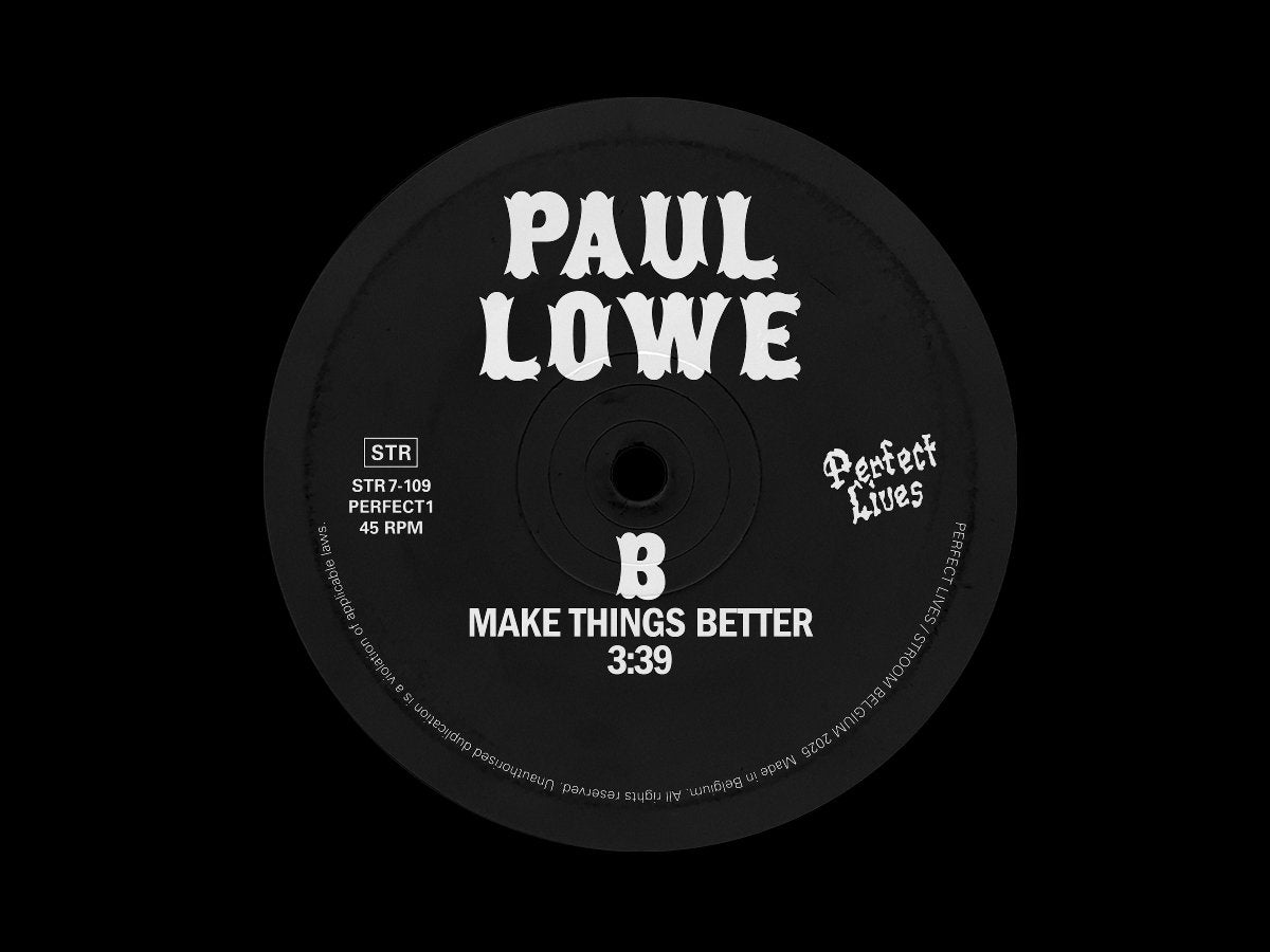 Etiqueta central del lado B del vinilo Paul Lowe – Let's Work It Out / Make Things Better con el tema “Make Things Better”, duración 3:39 y sello Stroom.