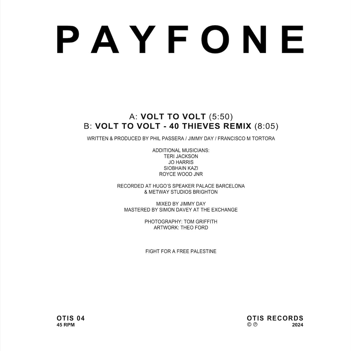 Contraportada del vinilo Payfone – Volt To Volt editado por Otis Records en 12". Se listan créditos, canciones y mensaje político impreso.