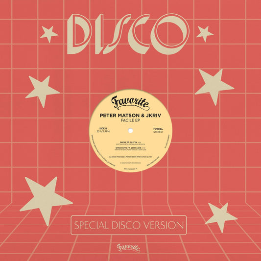 Contraportada de vinilo Peter Matson & JKriv – Facile EP 12" Favorite Recordings, mismo fondo rojo geométrico con estrellas y gráfico “Special Disco Version”.