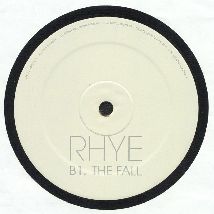 Etiqueta del lado B del vinilo de Rhye – The Fall, sin remix. Texto impreso: B1. THE FALL.