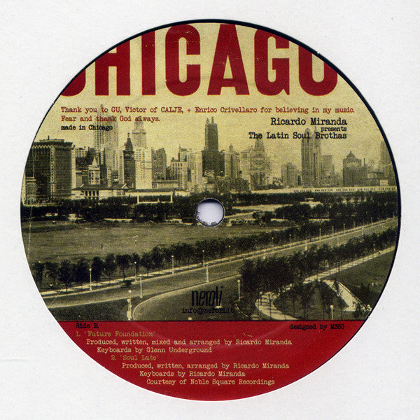 Etiqueta central del vinilo Ricardo Miranda Presents The Latin Soul Brothas – Peace And Strength 12" en sello Neroli, lado B con catálogo, créditos de producción y diseño gráfico urbano de Chicago.
