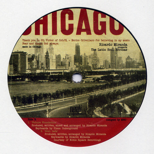 Etiqueta central del vinilo Ricardo Miranda Presents The Latin Soul Brothas – Peace And Strength 12" en sello Neroli, lado B con catálogo, créditos de producción y diseño gráfico urbano de Chicago.