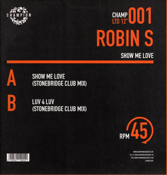 Portada trasera del vinilo de Robin S – Show Me Love / Luv 4 Luv, editado por Champion. Incluye mezclas Club de ambos temas.