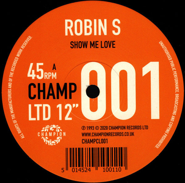 Etiqueta del lado A del vinilo de 12" con el tema Show Me Love (StoneBridge Club Mix). CHAMP 001 Champion.