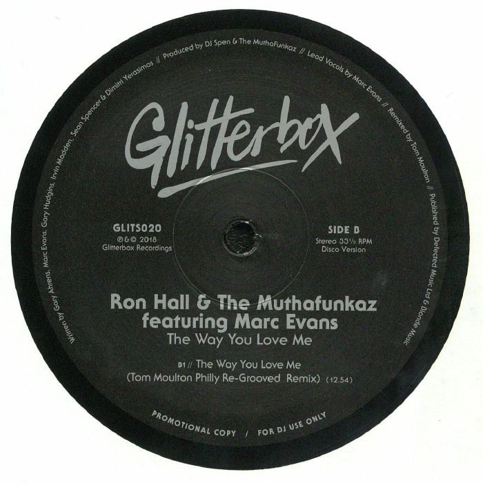 Contraportada del vinilo “Ron Hall & The MuthaFunkaz – The Way You Love Me”, publicado por Glitterbox en 12". Contiene el remix “Tom Moulton Philly Re-Grooved Remix” en el lado B, junto con créditos y detalles.