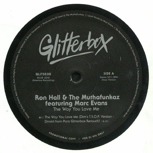 Portada del vinilo “Ron Hall & The MuthaFunkaz – The Way You Love Me”, lanzado por Glitterbox en formato 12". Incluye el remix “Dim’s T.S.O.P. Version - Dimitri From Paris Glitterbox Retouch” en el lado A.