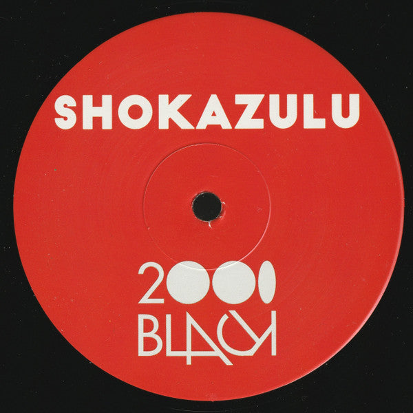 Lado A del vinilo Shokazulu – Navigate Your Soul con la clásica etiqueta roja de 2000 Black en formato 12".