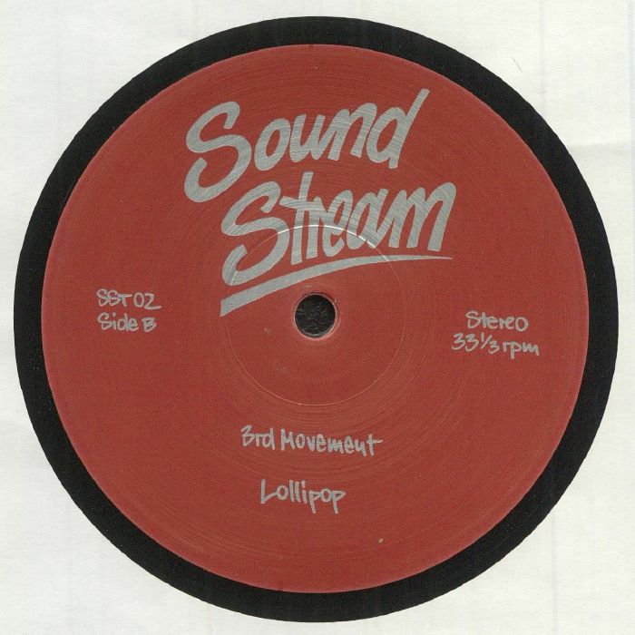 Etiqueta del lado B del vinilo Sound Stream – Freakin' con las pistas 3rd Movement y Lollipop, edición 12", reimpresión del sello Sound Stream.