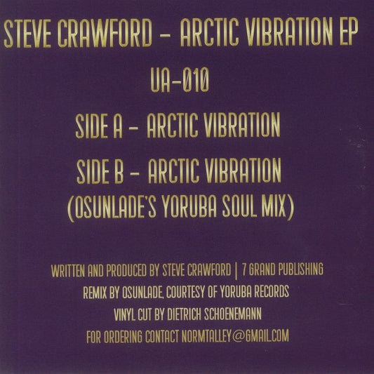 Contraportada del vinilo 7" Steve Crawford – Arctic Vibration con tracks Side A y remix Yoruba Soul Mix de Osunlade.