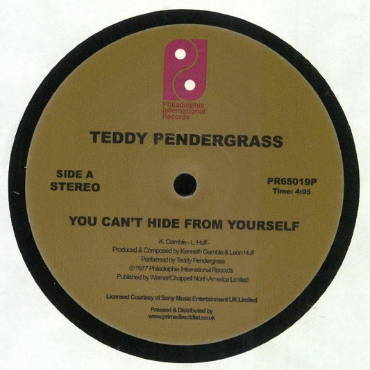 Etiqueta central lado A en vinilo 12" reedición de Teddy Pendergrass – You Can't Hide From Yourself con créditos de Gamble & Huff en Philadelphia International Records, duración 4:05 y catálogo PR65019P.