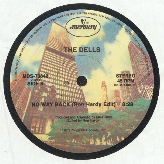 Lado B del vinilo No Way Back de The Dells, con el Ron Hardy Edit de 8:28, reeditado en 12" por Mercury con arte urbano en la etiqueta.