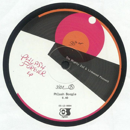 Portada trasera del vinilo de 12" de The Mighty Zaf & Linkwood – Phlash Forever EP editado por el sello Eighties. Texto impreso: "Side B - Phlash Boogie - 6.40 - ES-12-0004 - Eighties".