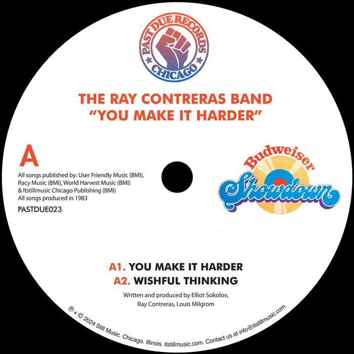 Etiqueta central del lado A del vinilo The Ray Contreras Band – You Make It Harder con logo Budweiser Showdown, sello Past Due y dos pistas: “You Make It Harder” y “Wishful Thinking”.