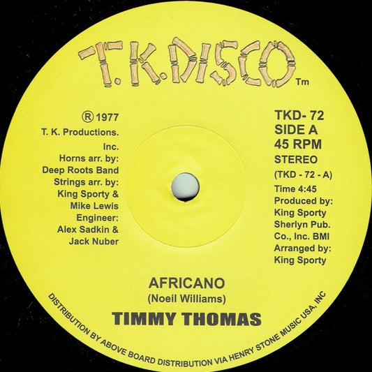 Etiqueta central amarilla del vinilo Timmy Thomas – Africano, lado A, sello T.K. Disco, reedición 12", muestra créditos de producción y catálogo TKD-72.