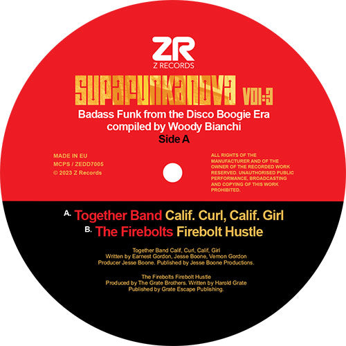 Etiqueta central del vinilo Together Band / The Firebolts – Supafunkanova Vol. 3 de Z Records, lado A en 7" 45 RPM, con diseño rojo y negro, créditos visibles y temas “Calif. Curl, Calif. Girl” y “Firebolt Hustle”.