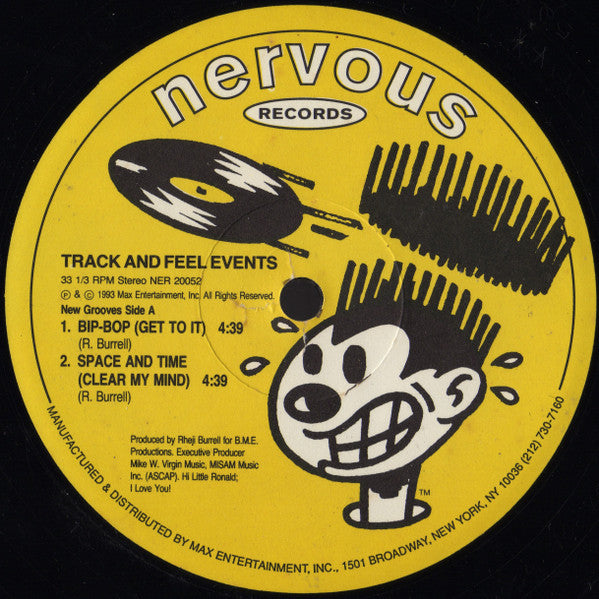 Portada delantera del sencillo/álbum en vinilo, con el sello Nervous Records. (Track And Feel Events – Track And Feel Events, Nervous Records, 12"). Presenta los títulos "Bip-Bop (Get to It)" y "Space and Time (Clear My Mind)".