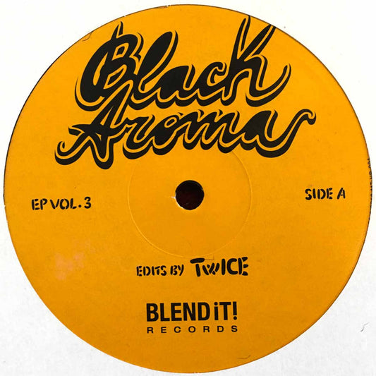 Etiqueta central del vinilo TwICE – Black Aroma EP Vol. 3 en Blend It! Records, lado A con créditos Edits by Twice.