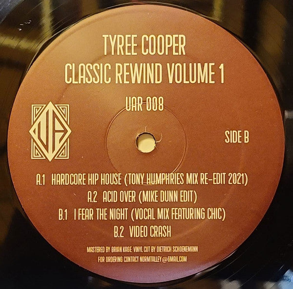 Etiqueta central lado B del vinilo Tyree Cooper – Classic Rewind Volume 1 con listado de temas, catálogo UAR 008 y logo del sello.