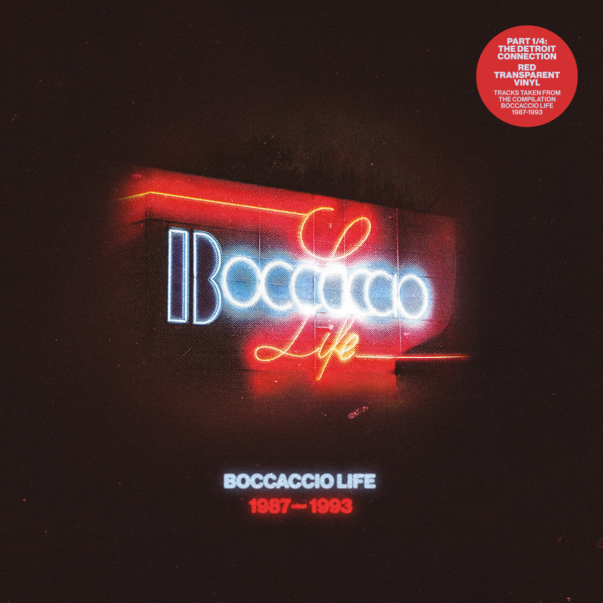 Portada del vinilo Varios Artistas – Boccaccio Life 1987-1993 (Part 1/4) con arte neón rojo y azul del legendario club belga.