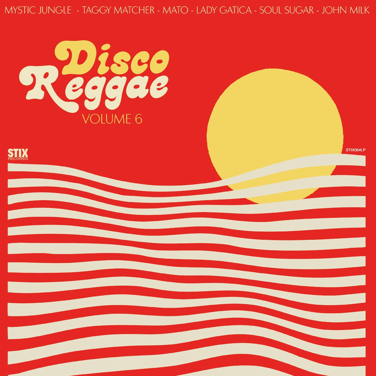 Portada del vinilo Varios Artistas – Disco Reggae Volume 6 en Stix, LP compilación con arte retro soleado.
