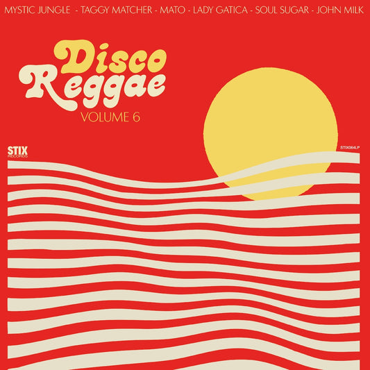 Portada del vinilo Varios Artistas – Disco Reggae Volume 6 en Stix, LP compilación con arte retro soleado.