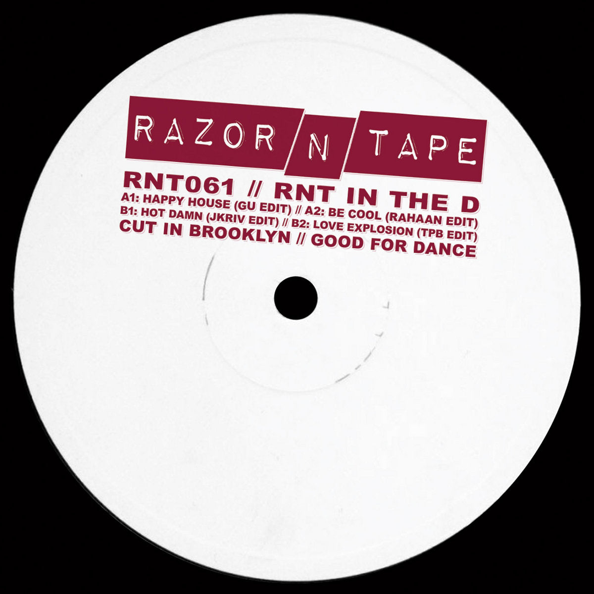 Etiqueta central del vinilo Varios Artistas – RNT In The D con todas las pistas del disco en formato 12", catálogo RNT061 y edits de GU, Rahaan, JKriv y TPB.