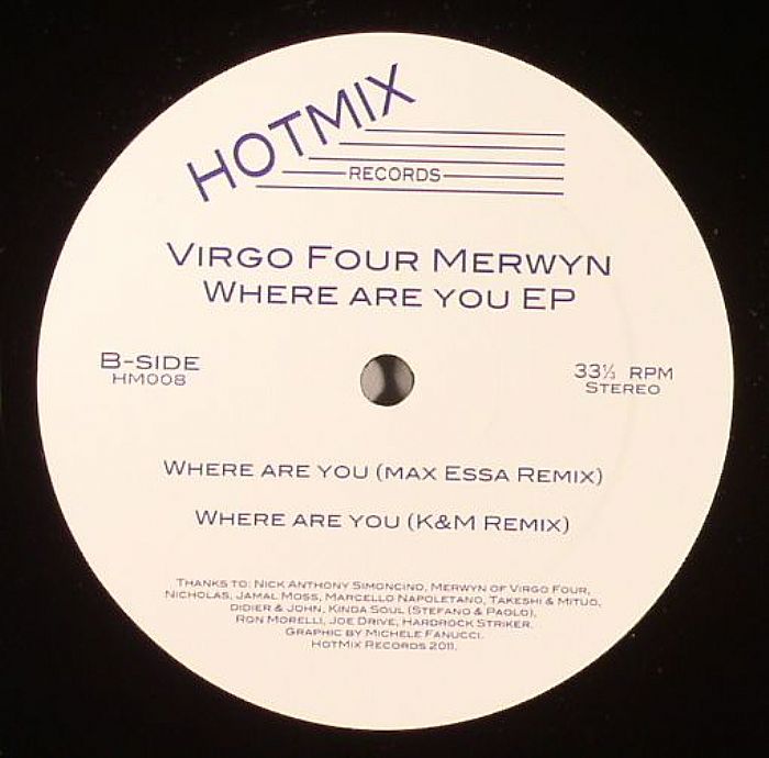 Contraportada del vinilo "Where Are You EP" de Virgo Four Merwyn, editado por HotMix Records en 12". Texto impreso: lista de canciones, lados A y B, créditos y detalles de producción.