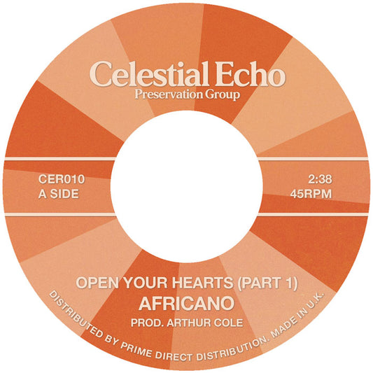 Lado A del vinilo Africano – Open Your Hearts, etiqueta Celestial Echo con CER010, 2:38, 45RPM y “Part 1” prod. Arthur Cole.