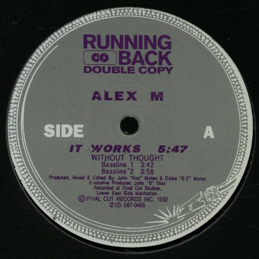 Portada delantera del vinilo Alex M – It Works. Sello Running Back Double Copy, formato 12". Lado A con lista de canciones y detalles de crédito.