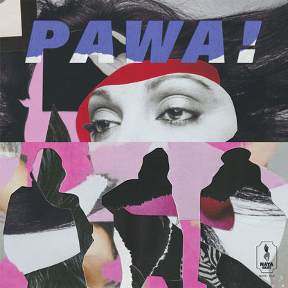 Portada del vinilo Asha Puthli & Say She She – Pawa!, collage pop con ojos en B/N, siluetas y tipografía “PAWA!” sobre fondo vibrante.