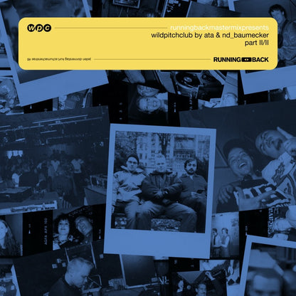 Portada de vinilo Ata & nd_baumecker – Running Back Mastermix Presents Wild Pitch Club Part II/II con collage fotográfico en tonos azules y banda amarilla del sello Running Back.
