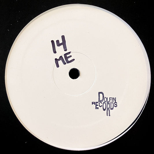 Lado A del vinilo Ben Hixon – 14ME, 12" EP en Dolfin Records, etiqueta blanca minimal con “14 ME” manuscrito y logo del sello en negro.