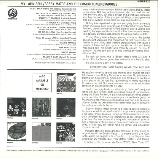 Contraportada del vinilo Bobby Matos And The Combo Conquistadores – My Latin Soul, LP álbum reedición en Mr Bongo, con tracklist completo, textos bilingües, créditos y referencias de catálogo.