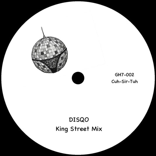 Lado A del vinilo Caserta – Disqo 7", etiqueta blanca con ilustración bola disco, texto “DISQO King Street Mix” y código GH7-002.