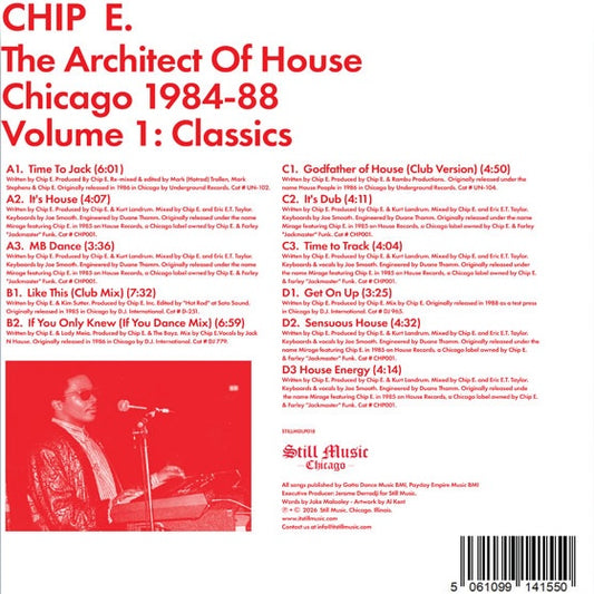 Contraportada del vinilo Chip E – The Architect Of House - Chicago 1984-88. Volume 1: Classics con pistas y créditos.