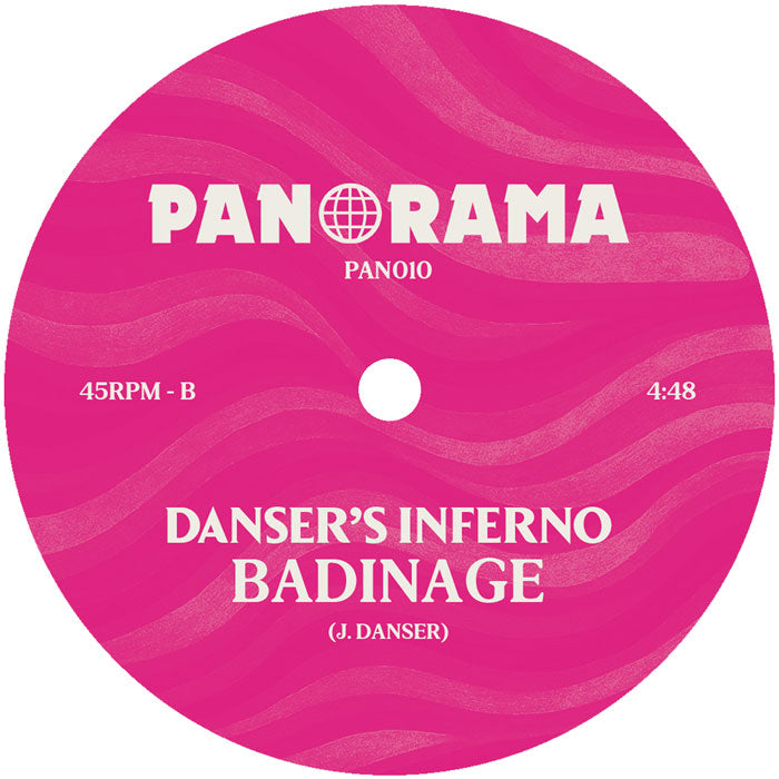 Lado B del vinilo Danser's Inferno – Sombre Guitar en Panorama, etiqueta rosa psicodélica, pista Badinage, 45RPM, duración 4:48.