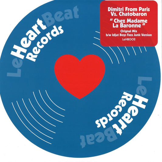 Portada de vinilo 12" Dimitri From Paris Vs. Chatobaron – Chez Madame La Baronne, diseño azul con corazón rojo y logo Le Heartbeat Records.