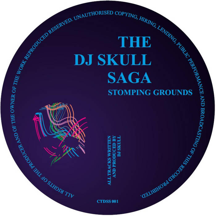Lado del vinilo con etiqueta y arte abstracto, DJ Skull – Stomping Grounds, Chiwax 12" reedición CTDSS 001.