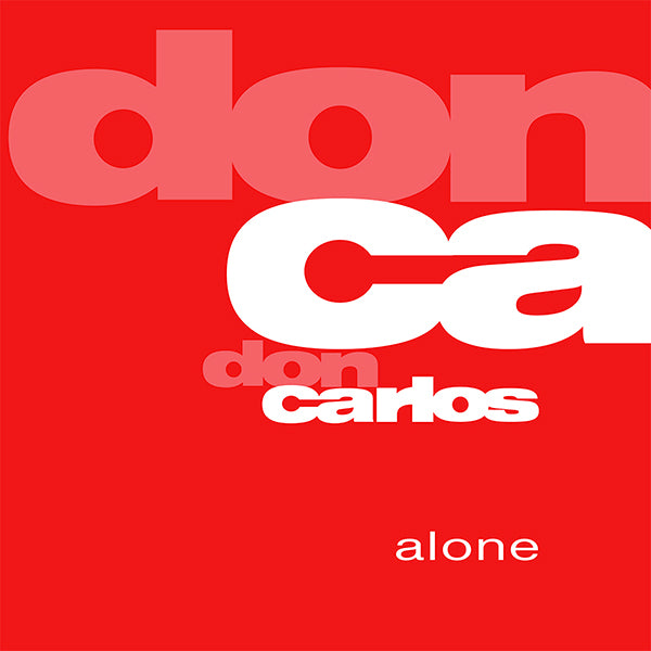 Portada roja del vinilo Don Carlos – Alone, con tipografía blanca y rosa de gran formato.