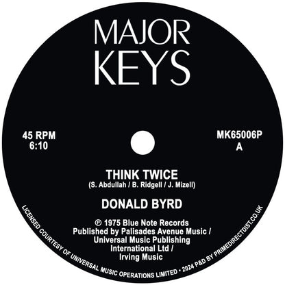 Etiqueta central lado A del vinilo Donald Byrd – Think Twice / Where Are We Going? en Major Keys, con créditos y catálogo.