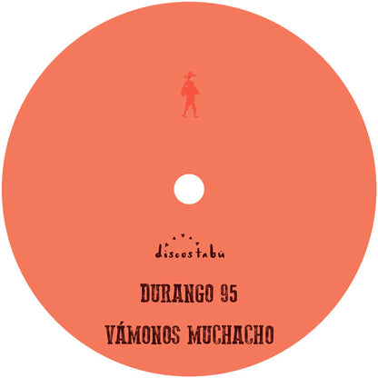 Lado A del vinilo Durango 95 – Vámonos Muchacho LP Álbum: etiqueta naranja con logo del sello discográfico y listado de Puentes de Paz y más pistas.