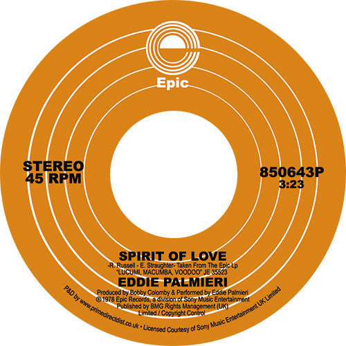 Etiqueta central lado A del vinilo Eddie Palmieri – Spirit Of Love en formato 7", 45 RPM reedición de Epic, con diseño naranja, título “Spirit Of Love”, créditos completos, duración 3:23 y número de catálogo 850643P.