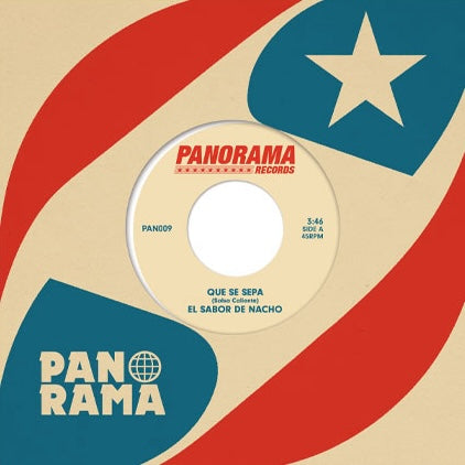Portada de vinilo El Sabor De Nacho – Que Se Sepa 7" sello Panorama, arte retro con bandera tipo Puerto Rico y label central visible.
