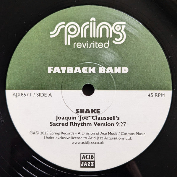 Etiqueta central del lado A del vinilo Fatback Band – Snake / Chillin' Out (Remixes) con el tema “Snake” en versión Sacred Rhythm de Joaquin Joe Claussell, duración 9:27, catálogo AJX857T.