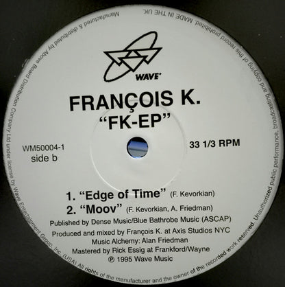 Etiqueta del lado B del vinilo con los tracks “Edge of Time” y “Moov”. Producción a cargo de François K.