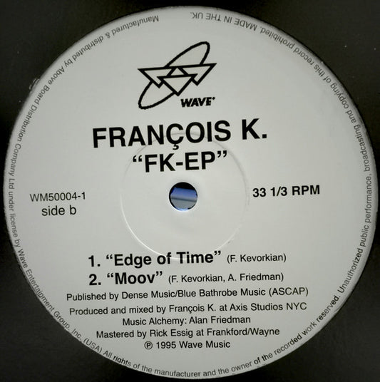 Etiqueta del lado B del vinilo con los tracks “Edge of Time” y “Moov”. Producción a cargo de François K.