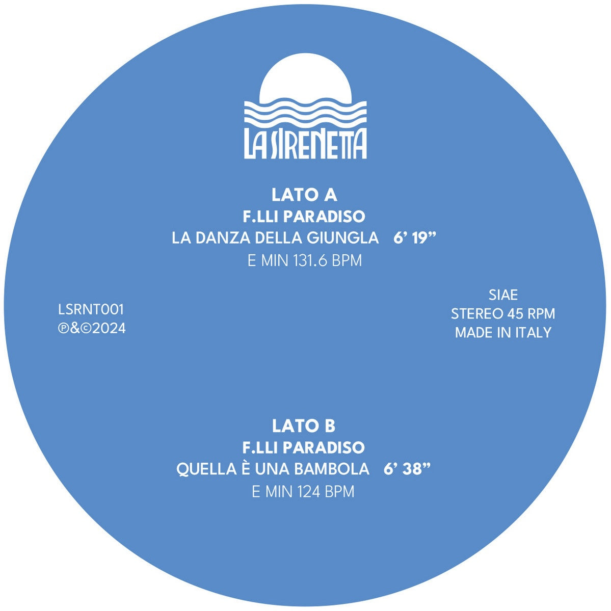 Etiqueta lado A vinilo 12" F.lli Paradiso – La Danza Della Giungla con duración 6:19, 131.6 BPM y logo La Sirenetta.