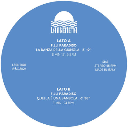 Etiqueta lado A vinilo 12" F.lli Paradiso – La Danza Della Giungla con duración 6:19, 131.6 BPM y logo La Sirenetta.