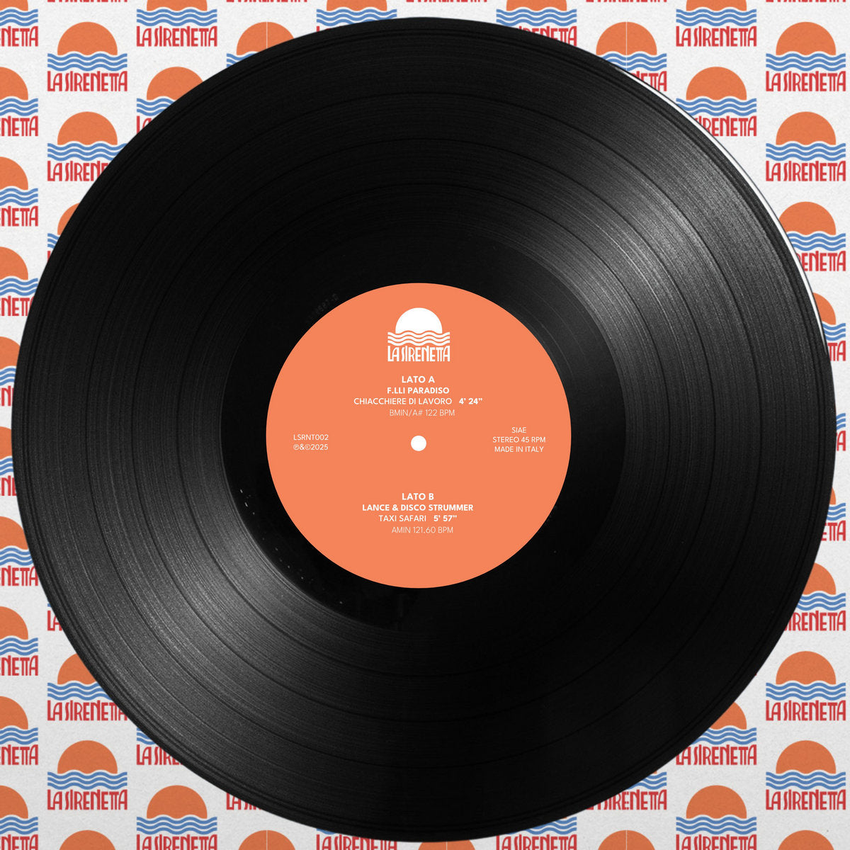 Vinilo 12" lado A F.lli Paradiso / Lance & Disco Strummer – Chiacchiere di Lavoro / Taxi Safari con label naranja La Sirenetta centrado sobre funda gráfica repetida.